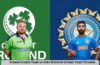 Ireland Cricket Team vs India National Cricket Team Timeline