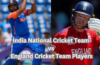 India National Cricket Team vs England Cricket Team Players