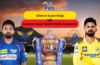 Chennai Super Kings VS Lucknow Super Giants Match Scorecard